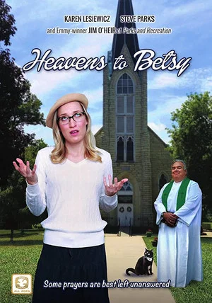 Постер: Heavens to Betsy