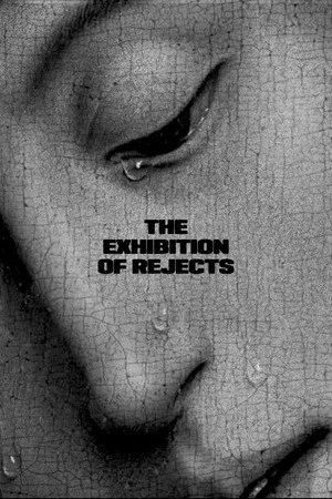 Постер: The Exhibition of Rejects