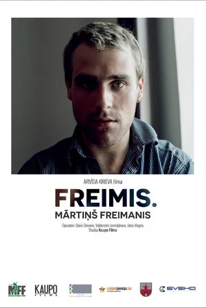 Постер: Freimis. Mārtiņš Freimanis