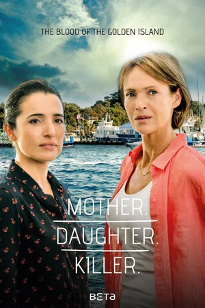 Постер: Mother. Daughter. Killer.