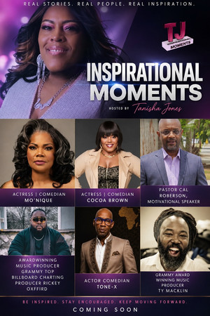 Постер: Inspirational Moments with Tanisha Jay Documentary