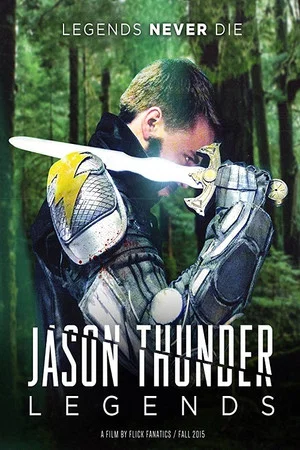 Постер: Jason Thunder: Legends