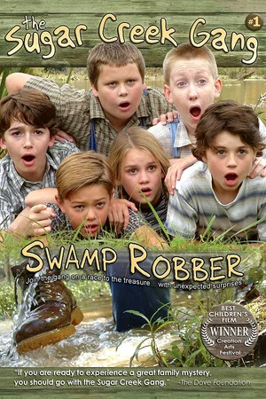 Постер: Sugar Creek Gang: Swamp Robber