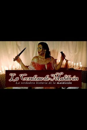 Постер: La Condesa de Malibrán: La verdadera historia de la maldición