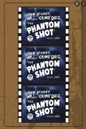 Постер: The Phantom Shot