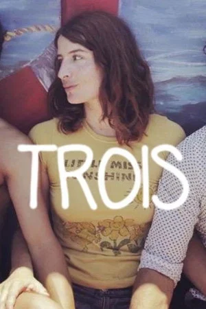 Постер: Trois