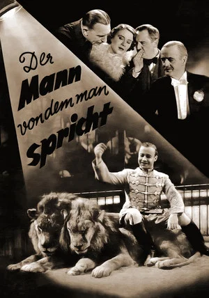 Постер: The Man Who is Talked About