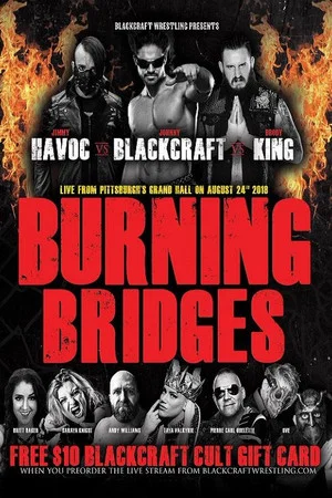 Постер: Blackcraft Wrestling: Burning Bridges