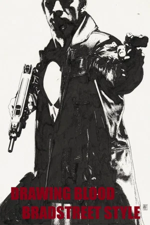 Постер: Drawing Blood Bradstreet Style