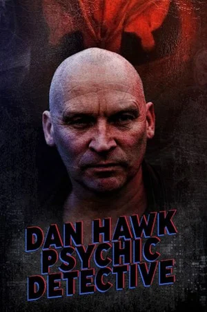 Постер: Dan Hawk Psychic Detective