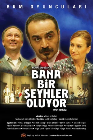 Постер: Bana Bir Şeyhler Oluyor