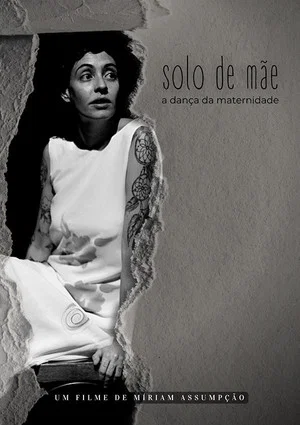 Постер: Solo de Mãe - A Dança da Maternidade