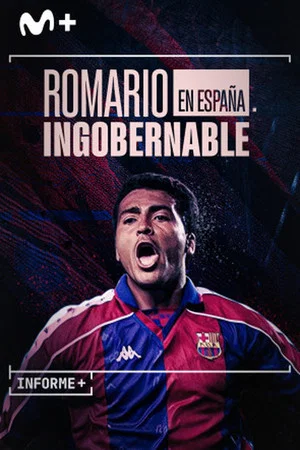 Постер: Informe Plus+. Romario en España