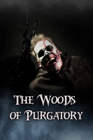 Постер: The Woods of Purgatory