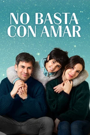 Постер: No basta con amar