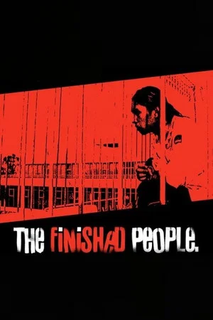 Постер: The Finished People