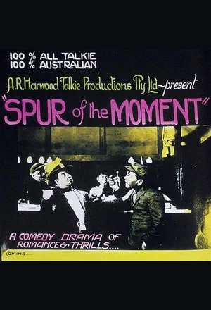 Постер: Spur of the Moment