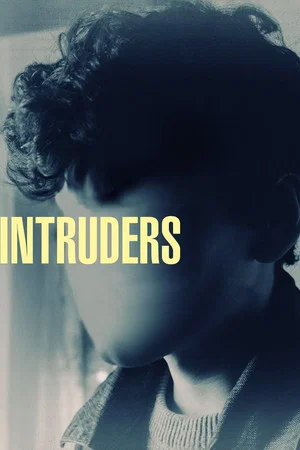 Постер: Intruders
