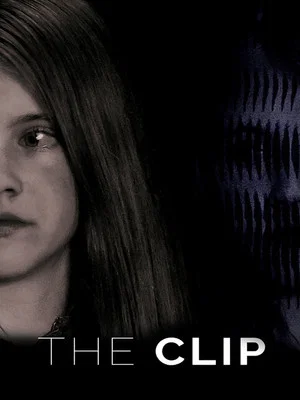 Постер: The Clip