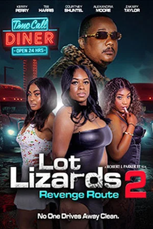 Постер: Lot Lizards 2: Revenge Route
