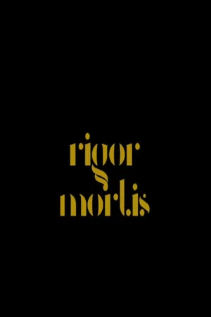 Постер: Rigor Mortis
