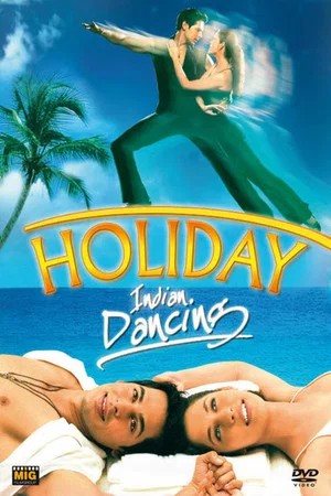Постер: Holiday - Indian Dancing