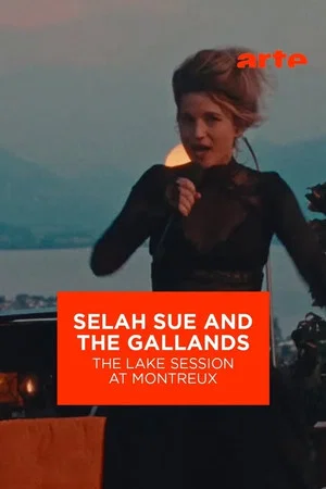 Постер: Selah Sue and the Gallands @ Lake Session at Montreux