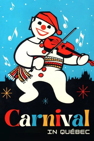 Постер: Carnival in Québec