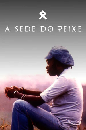 Постер: Milton Nascimento - A Sede do Peixe