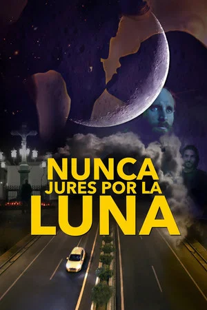 Постер: Nunca jures por la luna