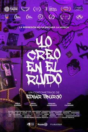 Постер: Yo Creo En El Ruido