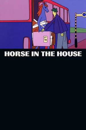 Постер: Horse in the House