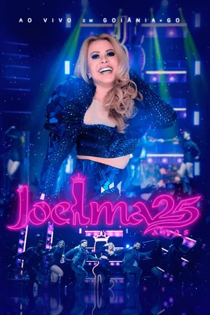 Постер: Joelma: 25 Anos