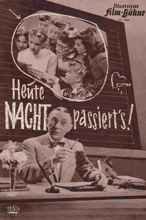 Постер: Heute nacht passiert’s
