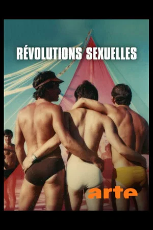 Постер: Révolutions sexuelles (2 sur 2) Réinventer l'amour