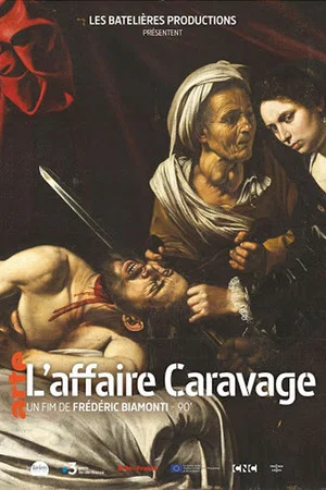 Постер: L'Affaire Caravage