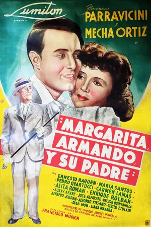 Постер: Margarita, Armando and his father