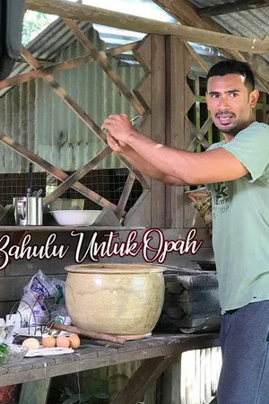 Постер: Bahulu Untuk Opah