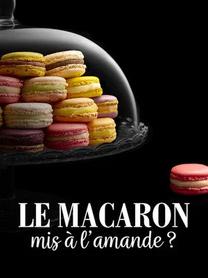 Постер: Le macaron mis à l'amande ?