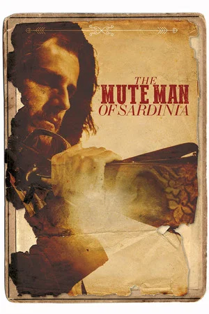 Постер: The Mute Man of Sardinia