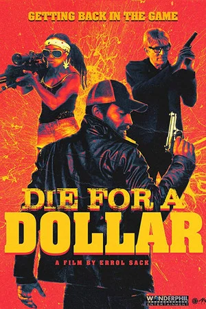 Постер: Die for a Dollar