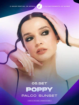 Постер: Poppy - Rock in Rio