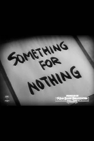 Постер: Something for Nothing