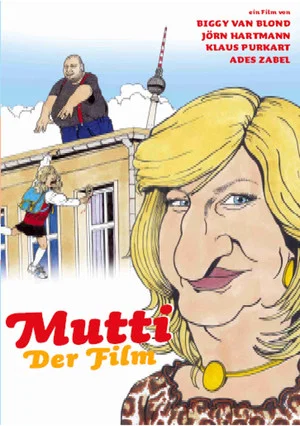 Постер: Mutti - Der Film