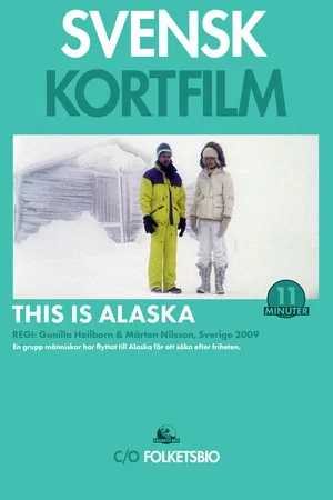 Постер: This Is Alaska