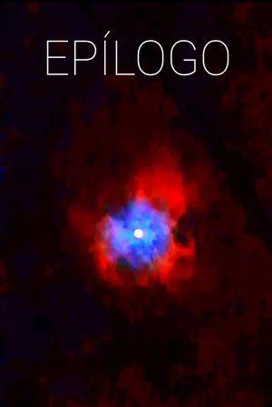 Постер: Epílogo