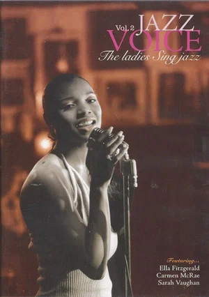 Постер: Jazz Voice - The Ladies sing Jazz Vol.2