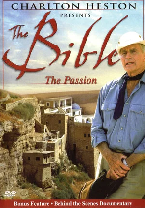 Постер: Charlton Heston Presents the Bible: The Passion