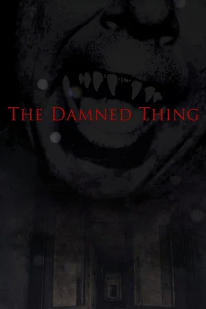 Постер: The Damned Thing