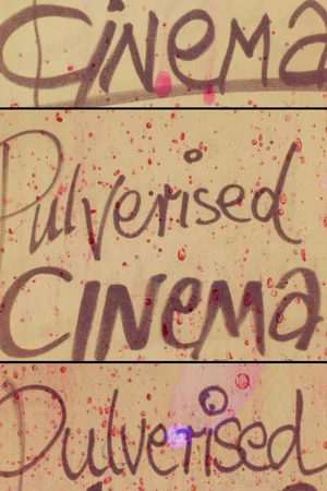 Постер: Pulverised Cinema